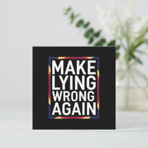 Geschenk gegen Lügen wieder falsch machen Anti-Tru Einladung