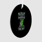 Geschenk| Ich bin Apotheker Ornament (Vorderseite)