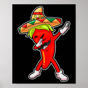 Geschenk Süße Chili Dabbing Paprika Mexikanisch He Poster