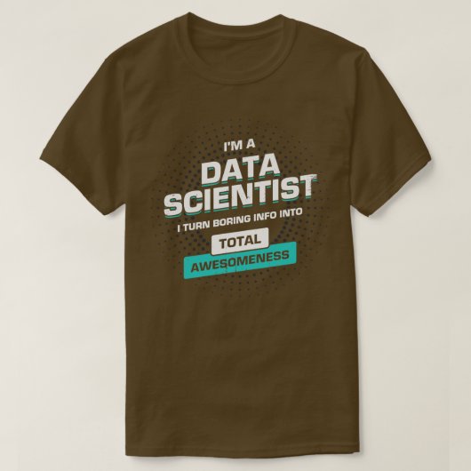 Geschenk von Data Science Scientist T-Shirt (Design vorne)