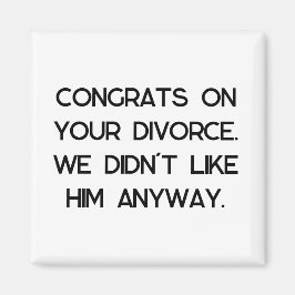 Geschenk von Party Scheidung Magnet