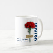 Geschenk von Red Carnation Doctor Kaffeetasse (VorderseiteRechts)