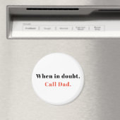 Geschenk von Vater, Wenn im Zweifel Vater Magnet r (In Situ (Geschirrspüler))