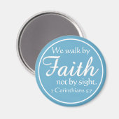 Geschenk! Wir gehen mit Glauben Magnet (Vorderseite/Rückseite)