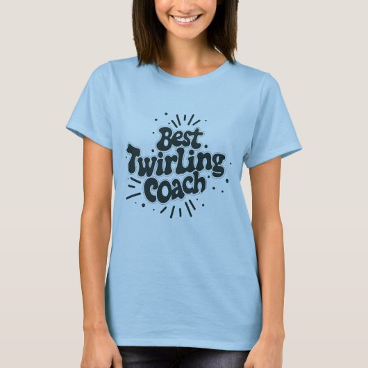 Geschenke den besten Twirling Coach T-Shirt (Vorderseite)