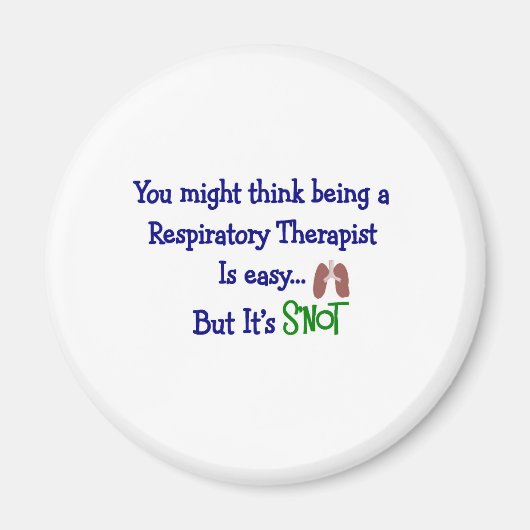 Geschenke der Funny Respiratory Therapy Magnet (Vorne)