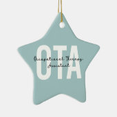 Geschenke des OTA-Assistenten für Arbeitstherapie Keramik Ornament (Rechts)