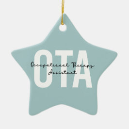 Geschenke des OTA-Assistenten für Arbeitstherapie Keramik Ornament