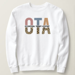 Geschenke des OTA-Assistenten für Arbeitstherapie Sweatshirt