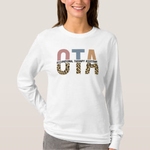 Geschenke des OTA-Assistenten für Arbeitstherapie T-Shirt