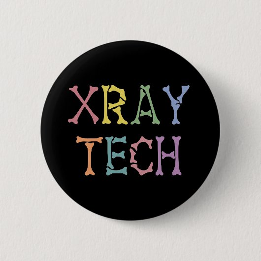 Geschenke des Röntgentechnikers von Xray Tech Button (Vorderseite)