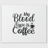 Geschenke, die mein Bluttyp ist Kaffee Geschenkpapier (Flach)