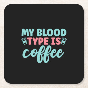 Geschenke, die mein Bluttyp ist Kaffee Rechteckiger Pappuntersetzer