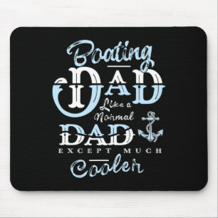 Geschenke für Bootsfahrende Väter für den Vatertag Mousepad
