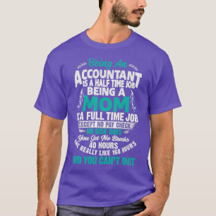 Geschenke für Buchhalter als Mama T-Shirt