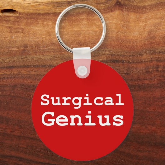 Geschenke für chirurgische Genie Schlüsselanhänger (Vorderseite)