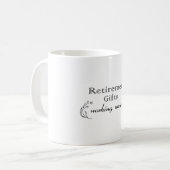 Geschenke für das Rentenalter für Frauen Kaffeetasse (Vorderseite Links)