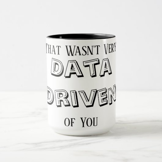 Geschenke für Datenanalysten, Tasse für Datenwisse (Zentrum)