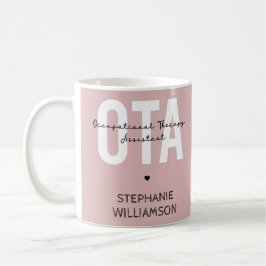 Geschenke für den OTA-Assistenten für Arbeitsthera Kaffeetasse
