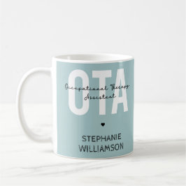 Geschenke für den OTA-Assistenten für Arbeitsthera Kaffeetasse