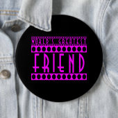 Geschenke für Freunde: Der größte Freund der Welt Button (Beispiel)