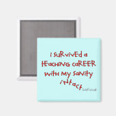 Geschenke für geliebte Lehrer, Unglaublich witzig  Magnet (Vorderseite/Rückseite)