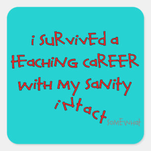 Geschenke für geliebte Lehrer, Unglaublich witzig  Quadratischer Aufkleber