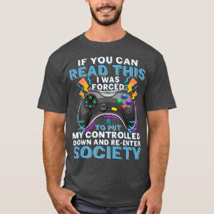 Geschenke für jugendliche Gamer Wenn du das lesen T-Shirt