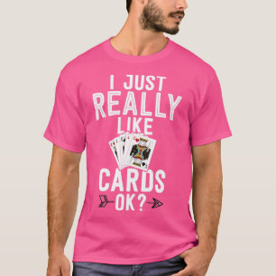 Geschenke für Kartenspieler Mama Oma I Just Realit T-Shirt
