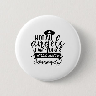 Geschenke für Krankenschwestern nicht alle Engel h Button