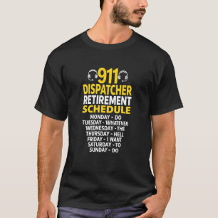 Geschenke für pensionierte 911-Dispatcher, Police  T-Shirt