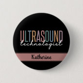 Geschenke für personalisierte Ultraschalltechniker Button (Vorderseite)