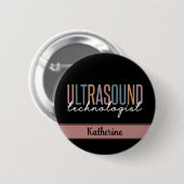 Geschenke für personalisierte Ultraschalltechniker Button (Vorne & Hinten)