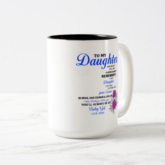 Geschenke für Tochter - für meine Tochter-Tasse Zweifarbige Tasse (VorderseiteRechts)