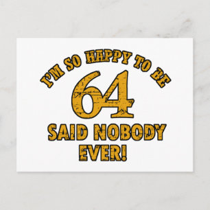 Geschenke im Alter von 64 Jahren Postkarte