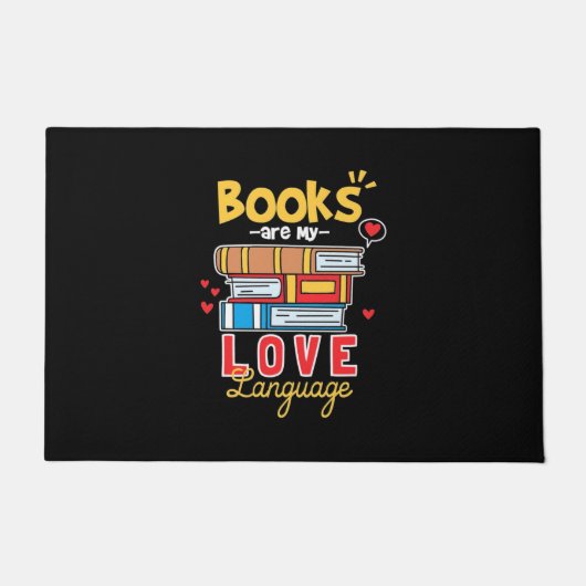Geschenke Lehrer | Bücher sind meine Liebe Fußmatte (Vorderseite)