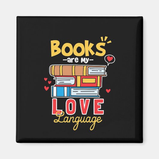 Geschenke Lehrer | Bücher sind meine Liebe Magnet (Vorne)
