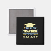 Geschenke Lehrer | Der beste Lehrer der Galaxie Magnet (Vorderseite/Rückseite)