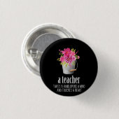 Geschenke Lehrer | Ein Lehrer nimmt die Hand Button (Vorne & Hinten)