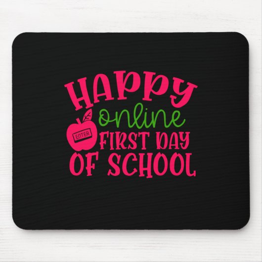Geschenke Lehrer | Happy Online erster Schultag Mousepad (Vorne)