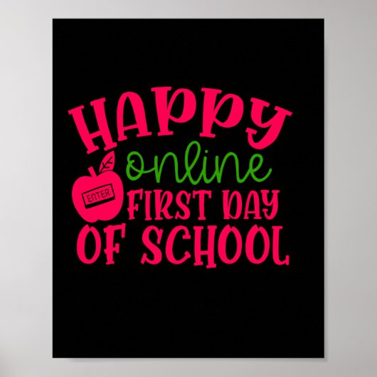 Geschenke Lehrer | Happy Online erster Schultag Poster (Vorne)