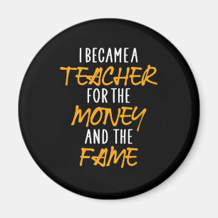 Geschenke Lehrer Ich wurde Lehrerin für das Geld Magnet