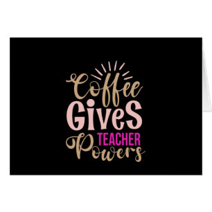Geschenke Lehrer Kaffee gibt Lehrer Powern