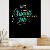 Geschenke Lehrer | Lehrer Grundschule I Do Squats Poster (Küche)