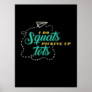 Geschenke Lehrer Lehrer Grundschule I Do Squats Poster