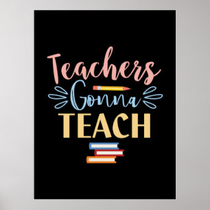 Geschenke Lehrer   Lehrerin Gonna lehrt Poster