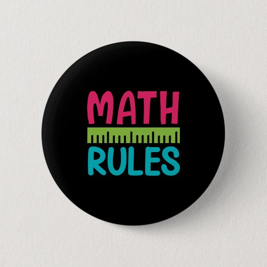 Geschenke Lehrer | Math Rules Button (Vorderseite)