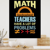 Geschenke Lehrer Mathematiker haben eine Menge Pro Poster (Küche)