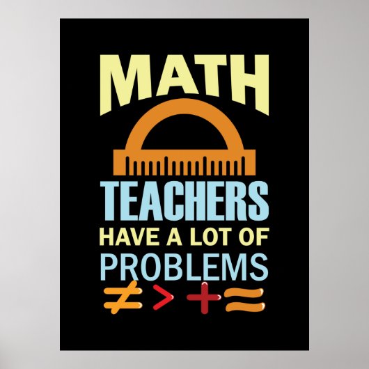 Geschenke Lehrer Mathematiker haben eine Menge Pro Poster (Vorne)