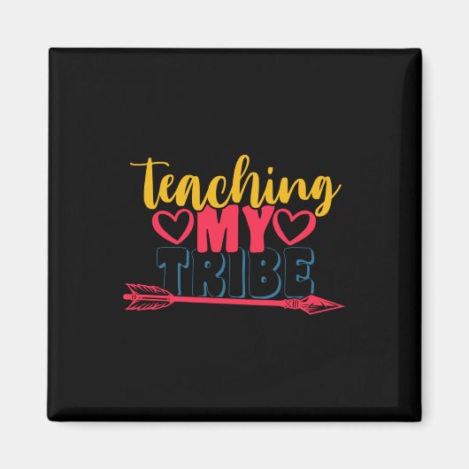 Geschenke Lehrer | Mein Stamm lehren Magnet (Vorne)